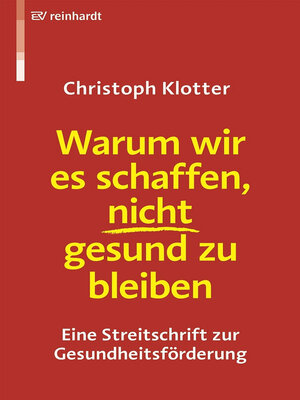 cover image of Warum wir es schaffen, nicht gesund zu bleiben